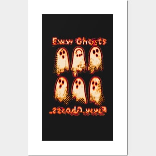 Eww spooky ghosts Posters and Art